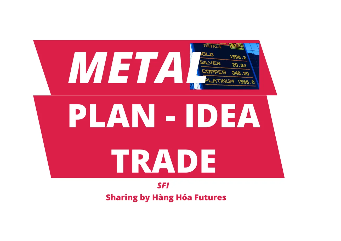 [View Kỹ thuật] - Kim loại - Ngày 22.11.2022