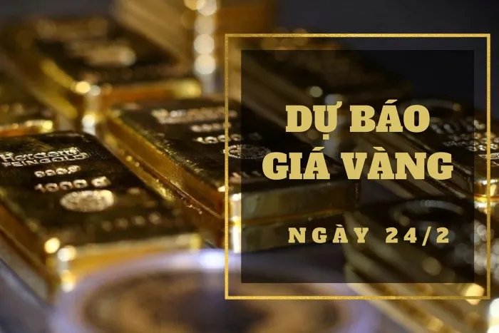 Dự báo giá vàng 24/2: Tiếp tục giảm khi đồng USD cao hơn?