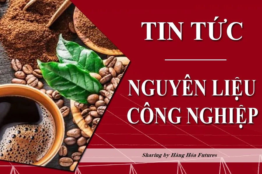 Hàng hóa Futures , HHF team , Tin tức NLCN , Giá Đường , Cà Phê