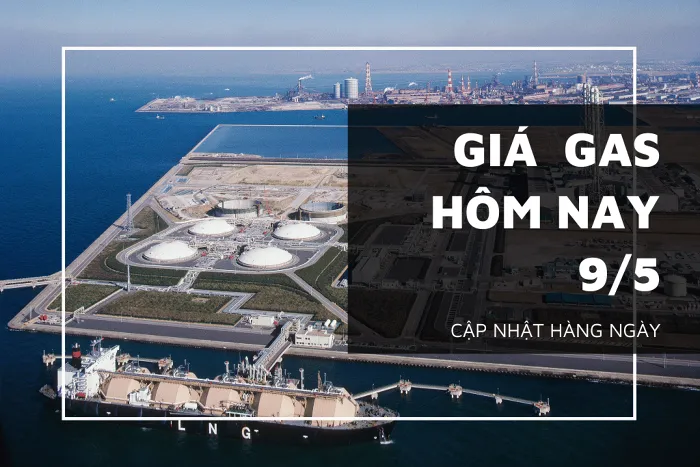 Giá gas ngày 9/5 tăng nhẹ trước nguy cơ nguồn cung thắt chặt