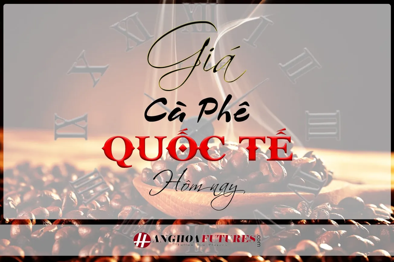 Giá Cà phê Quốc tế - Ngày....
